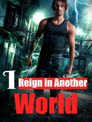 I Reign in Another World,