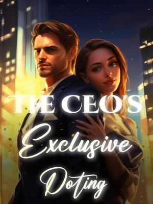 The CEO's Exclusive Doting,