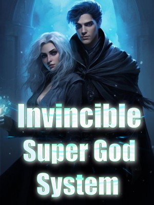 Invincible Super God System,