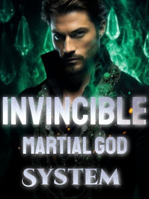 Invincible Martial God System,