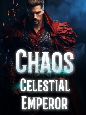 Chaos Celestial Emperor,