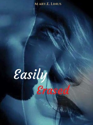 Easily Erased,Maryel