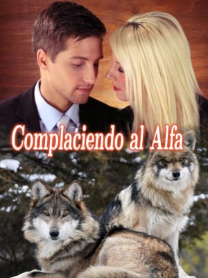 Complaciendo al Alfa