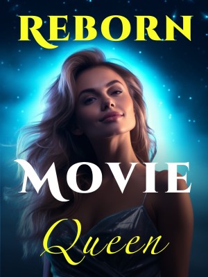 Reborn Movie Queen