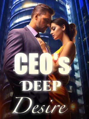 CEO's Deep Desire,