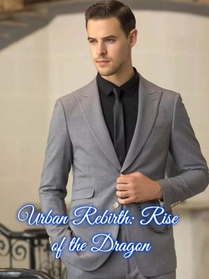 Urban Rebirth: Rise of the Dragon,