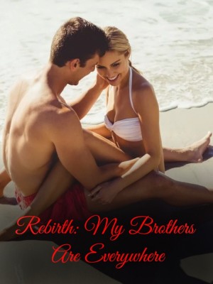 Rebirth: My Brothers Are Everywhere