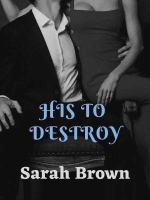 His To Destroy