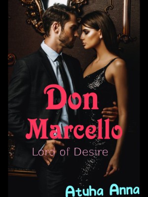 Don Marcello, Lord Of Desire,Atuha Anna