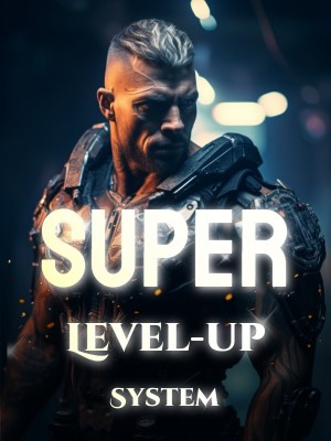 Super Level-up System