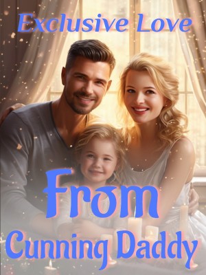 Exclusive Love From Cunning Daddy,