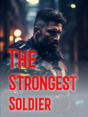 The Strongest Soldier,