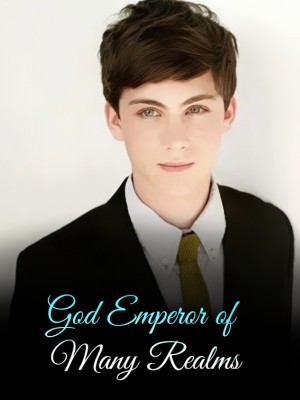 God Emperor of Many Realms,