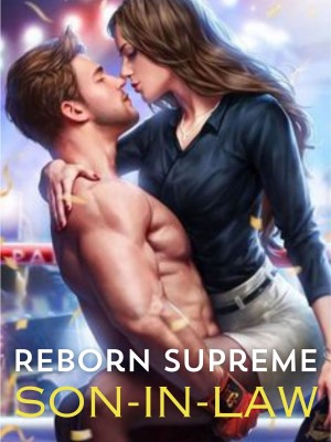 Reborn Supreme Son-in-law,