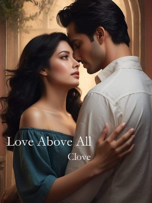 Love Above All