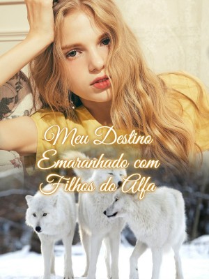 Meu Destino Emaranhado com Filhos do Alfa