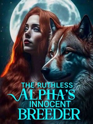 The Ruthless Alpha's Innocent Breeder,Iro Blahnik