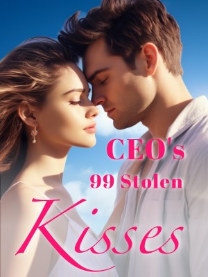 CEO's 99 Stolen Kisses,