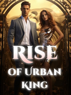 Rise of Urban King