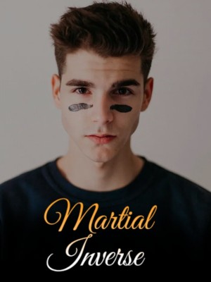 Martial Inverse,