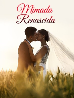 Mimada Renascida