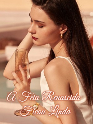 A Feia Renascida Ficou Linda
