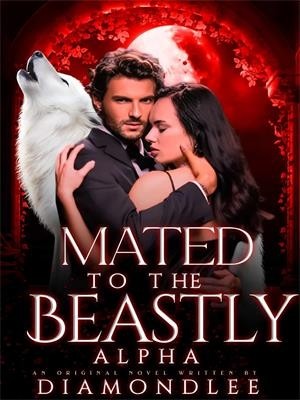 Mated To The Beastly Alpha,Diamondlee