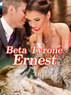 Beta Tyrone Ernest,