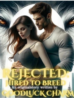 REJECTED: Hired To Breed,Goodluck Charm