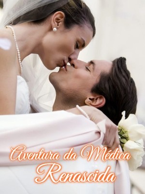 Aventura da Médica Renascida