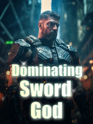 Dominating Sword God,
