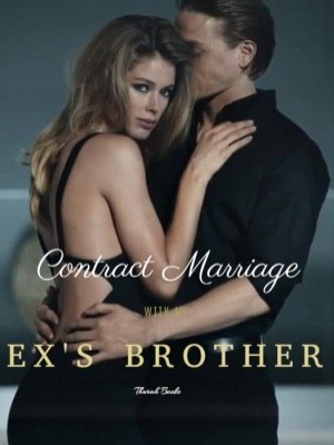 Contract Marriage With My Ex's Brother,Thurah Books
