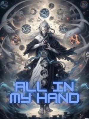 All in My Hand