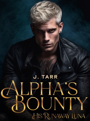 Alpha's Bounty: His Runaway Luna,Tar Doll