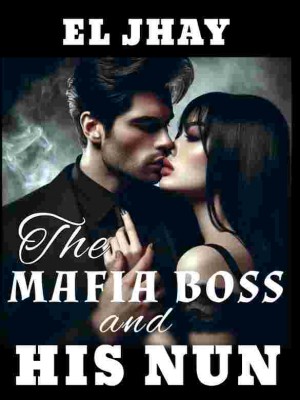 THE MAFIA BOSS AND HIS NUN