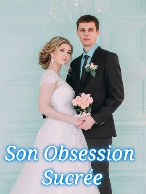Son Obsession Sucrée