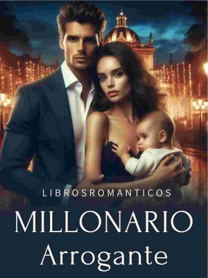 Millonario Arrogante