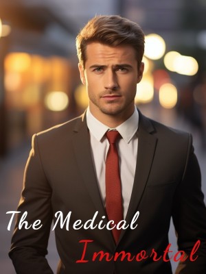 The Medical Immortal,