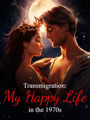 Transmigration: My Happy Life in the 1970s,