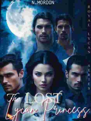 The Lost Lycan Princess.,N.Mordon