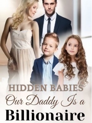 Hidden Babies: Our Daddy is a Billionaire,