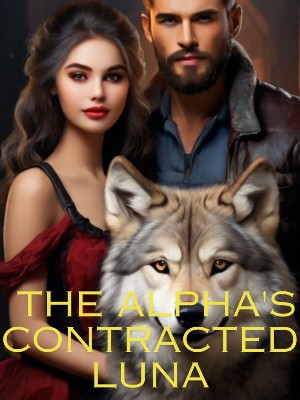 Read completed THE ALPHA S CONTRACTED LUNA online NovelCat