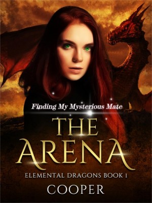The Arena: Finding My Mysterious Mate,Cooper