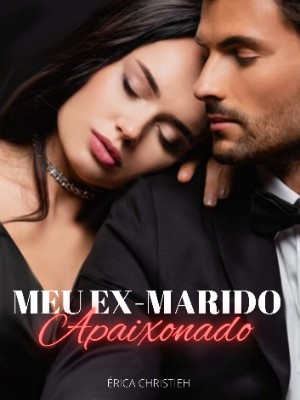 Meu Ex-Marido Apaixonado