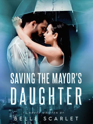 Saving The Mayor's Daughter,Belle Scarlet