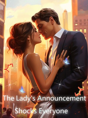 The Lady's Announcement Shocks Everyone,