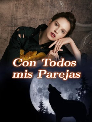 Con Todos mis Parejas