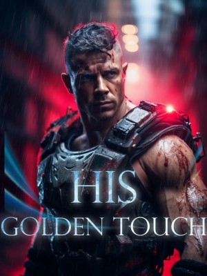 His Golden Touch,