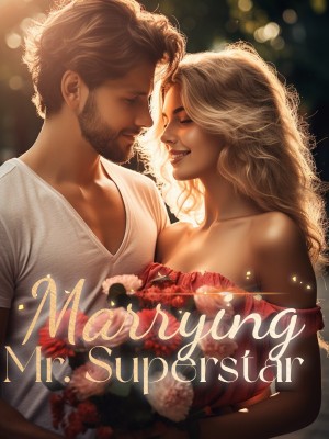 Marrying Mr. Superstar