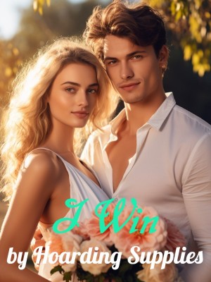 I Win by Hoarding Supplies